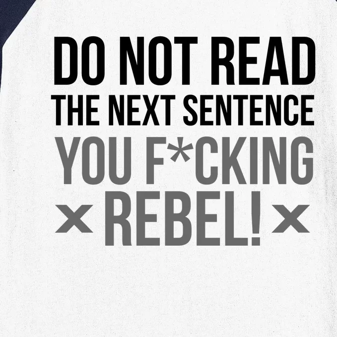 Do Not Read Funny Rebel Baseball Sleeve Shirt