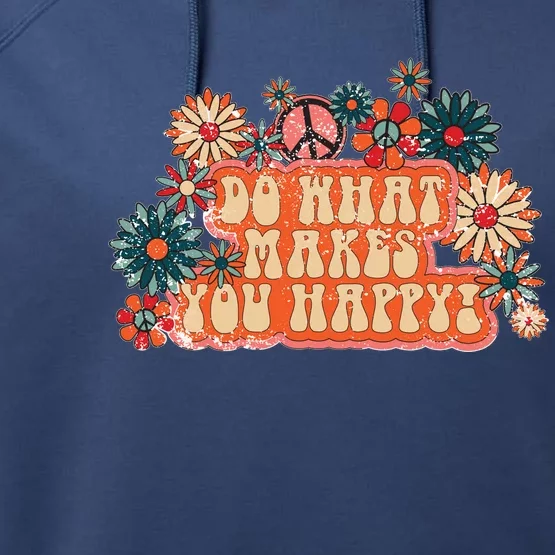 Do What Makes You Happy Retro Performance Fleece Hoodie