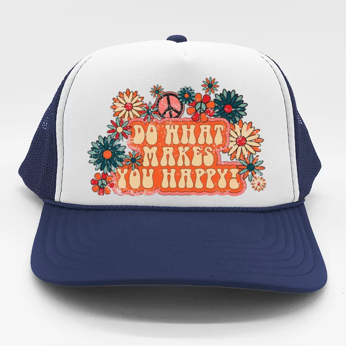 Do What Makes You Happy Retro Trucker Hat