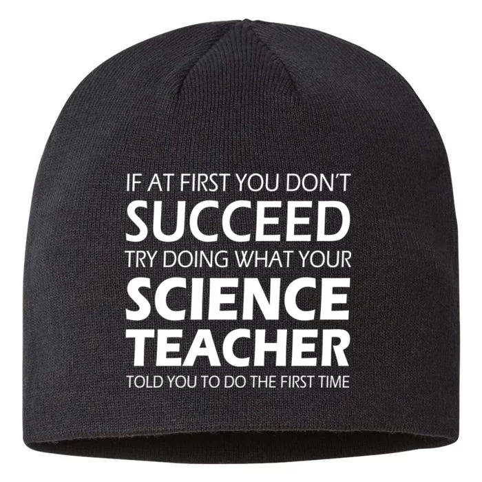 Do What Your Science Teacher Told You 8 1/2in Sustainable Knit Beanie