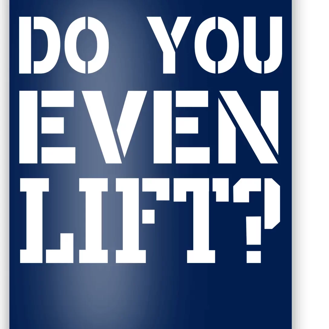 Do You Even Lift? Poster