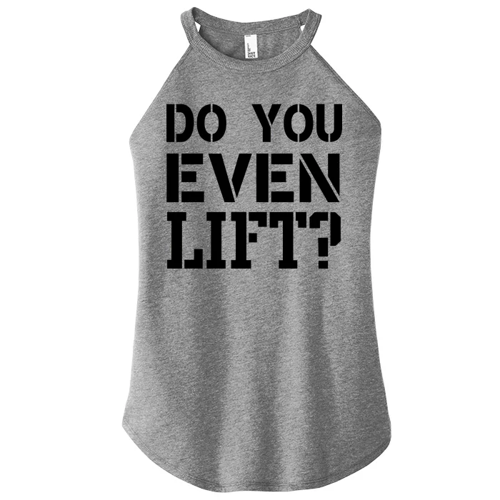 Do You Even Lift? Women’s Perfect Tri Rocker Tank