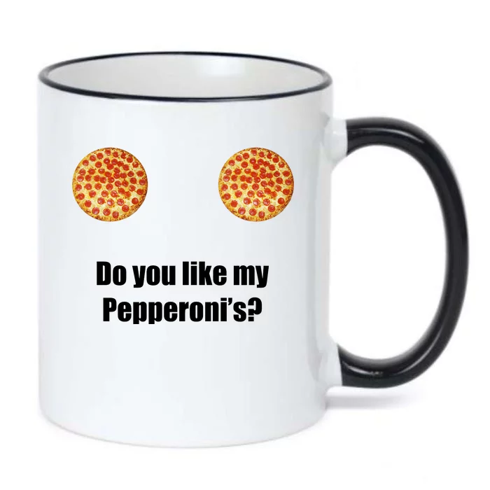 Do You Like My Pepperoni's1 Black Color Changing Mug