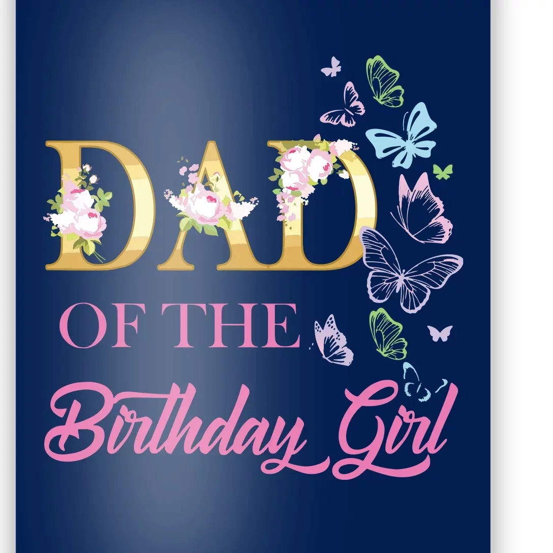 Dad One 1st First Birthday Matching Family Butterfly Floral Poster