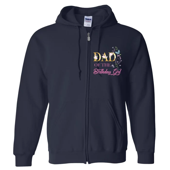 Dad One 1st First Birthday Matching Family Butterfly Floral Full Zip Hoodie