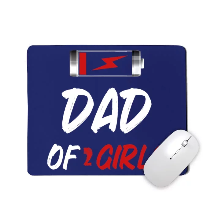 Dad Of 2 Girl Father Day Mousepad