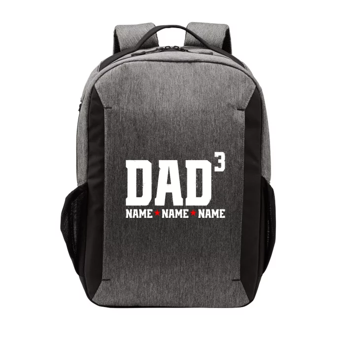 Dad Of 3 Fathers Day Gift Daughter Son Kids Names Personalized Vector Backpack