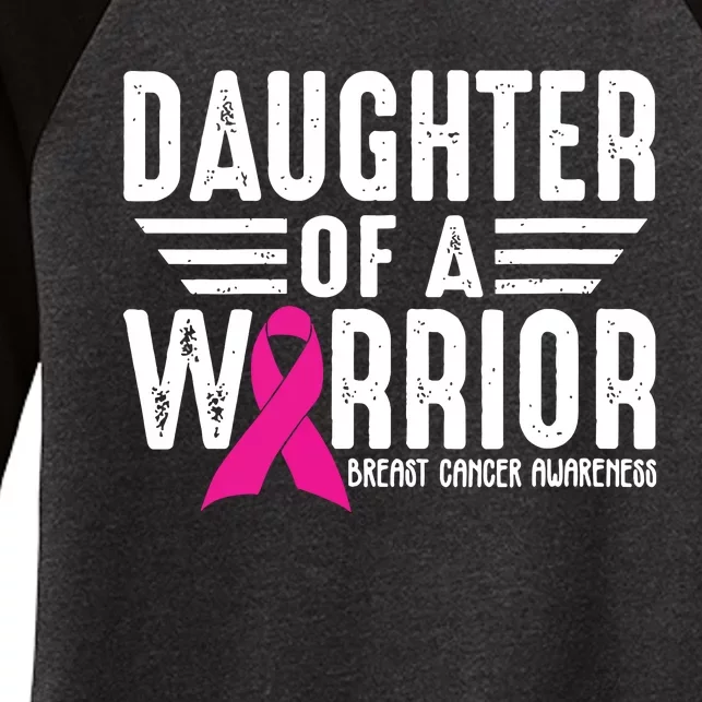 Daughter Of A Warrior Breast Cancer Awareness Support Squad Women's Tri-Blend 3/4-Sleeve Raglan Shirt