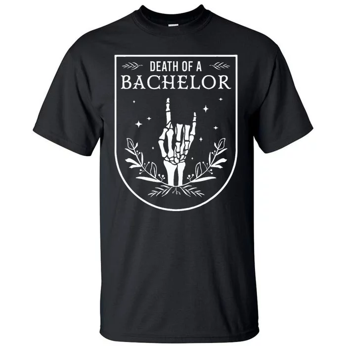 Death Of A Bachelor Best Man Groom Gothic Bachelor Party Tall T-Shirt