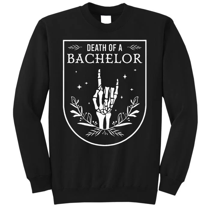 Death Of A Bachelor Best Man Groom Gothic Bachelor Party Tall Sweatshirt