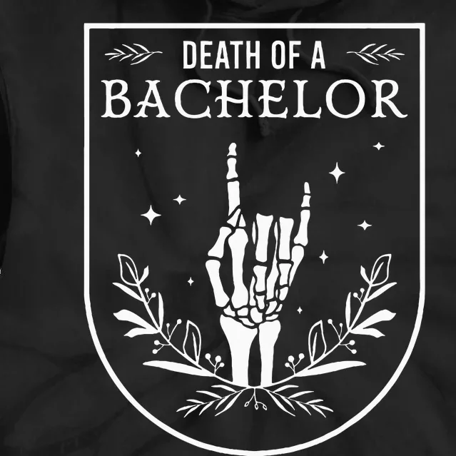 Death Of A Bachelor Best Man Groom Gothic Bachelor Party Tie Dye Hoodie