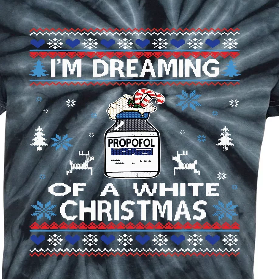 Dreaming Of A White Christmas Nurse Propofol Icu Crna Xmas Kids Tie-Dye T-Shirt