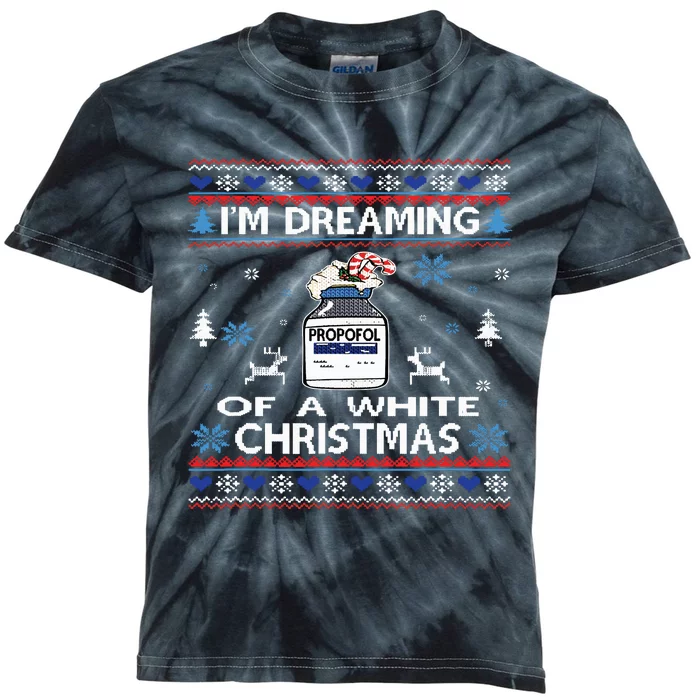 Dreaming Of A White Christmas Nurse Propofol Icu Crna Xmas Kids Tie-Dye T-Shirt