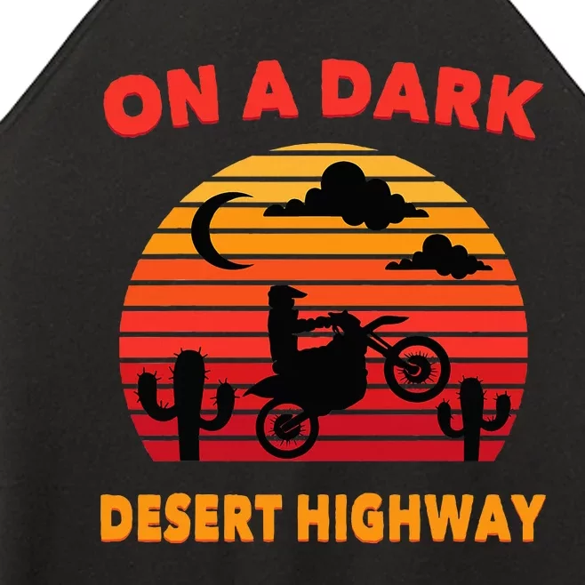 Desert On A Dark Desert Highway Mojave Cactus Retro Women’s Perfect Tri Rocker Tank