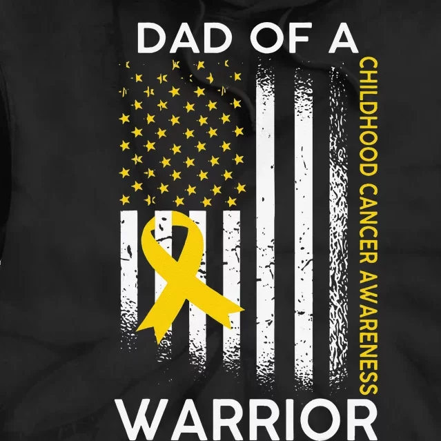 Dad Of A Warrior Childhood Cancer Awareness flag Ribbon Tie Dye Hoodie