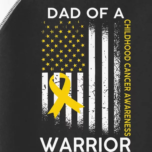 Dad Of A Warrior Childhood Cancer Awareness flag Ribbon Toddler Fine Jersey T-Shirt