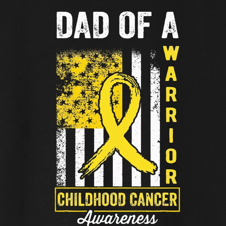 Dad Of A Warrior Childhood Cancer Awareness Gold Ribbon Flag Women's Crop Top Tee