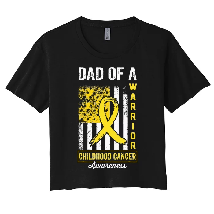 Dad Of A Warrior Childhood Cancer Awareness Gold Ribbon Flag Women's Crop Top Tee