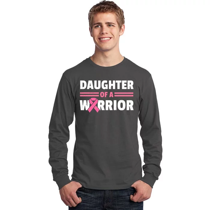 Daughter Of A Warrior Breast Cancer Awareness Tall Long Sleeve T-Shirt