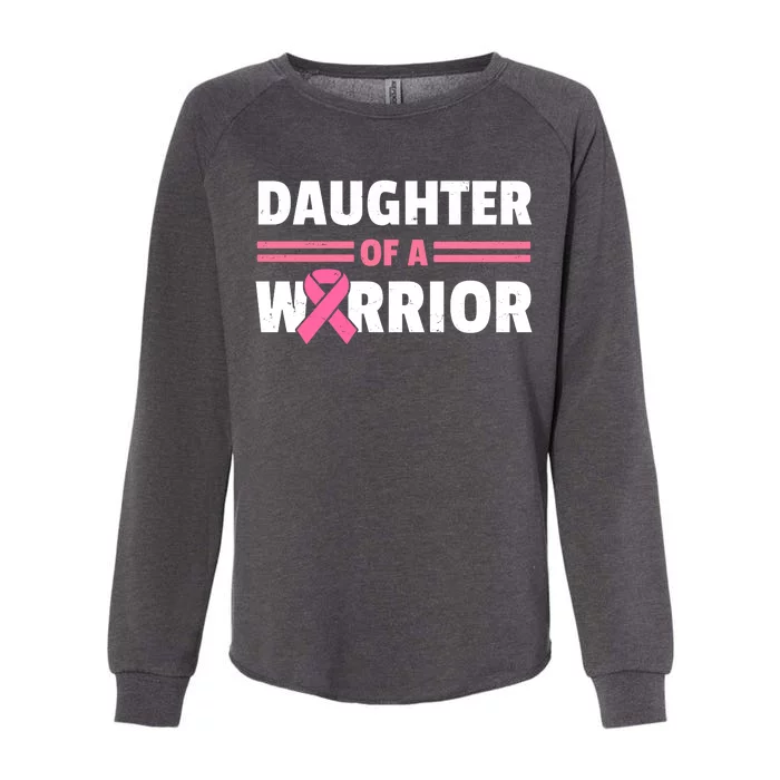 Daughter Of A Warrior Breast Cancer Awareness Womens California Wash Sweatshirt