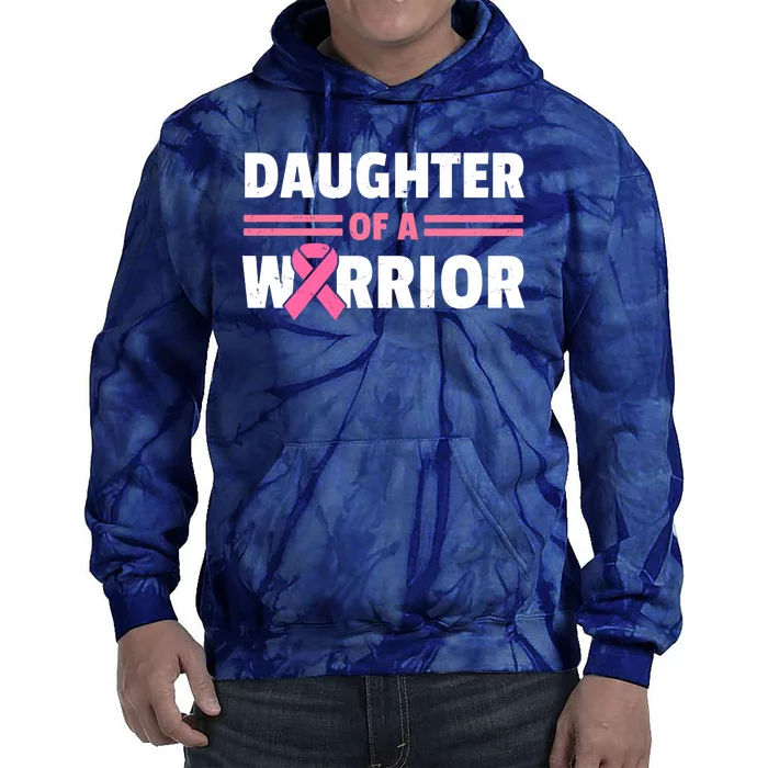 Daughter Of A Warrior Breast Cancer Awareness Tie Dye Hoodie