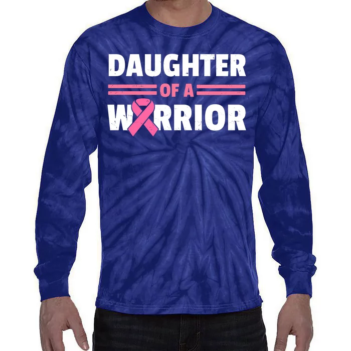 Daughter Of A Warrior Breast Cancer Awareness Tie-Dye Long Sleeve Shirt