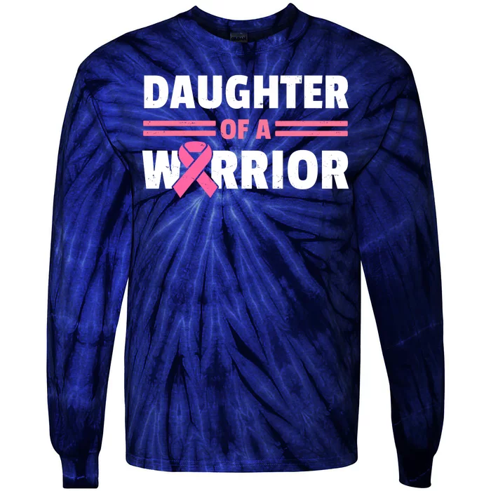 Daughter Of A Warrior Breast Cancer Awareness Tie-Dye Long Sleeve Shirt