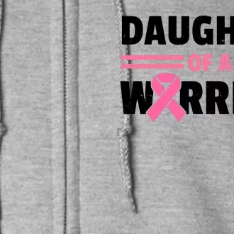 Daughter Of A Warrior Breast Cancer Awareness Full Zip Hoodie