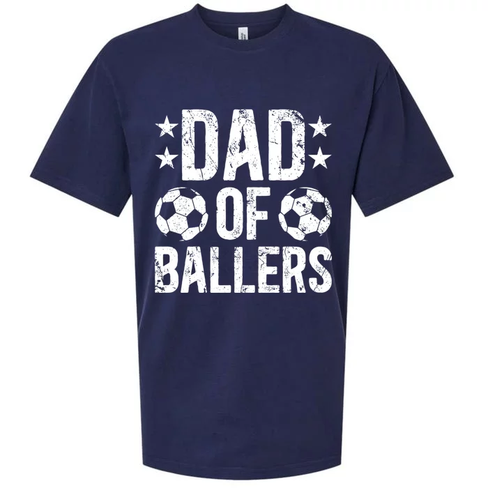 Dad Of A Baller Soccer Dad Of A Soccer Player Father Gift Sueded Cloud Jersey T-Shirt