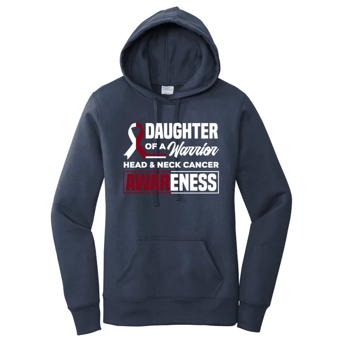 Daughter Of A Warrior Support Head And Neck Cancer Awareness Meaningful Gift Women's Pullover Hoodie