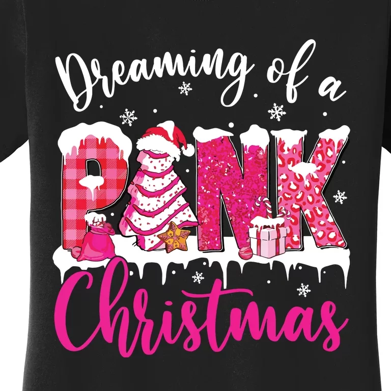 Dreaming Of A Pink Christmas Tree Cakes Xmas Holiday Pajamas Women's T-Shirt