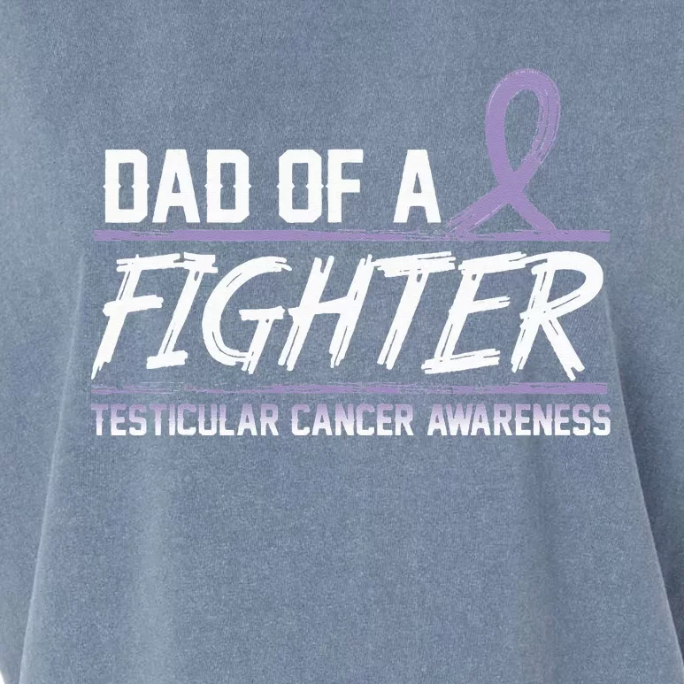 Dad Of A Fighter Support Squad Testicular Cancer Awareness Garment-Dyed Women's Muscle Tee