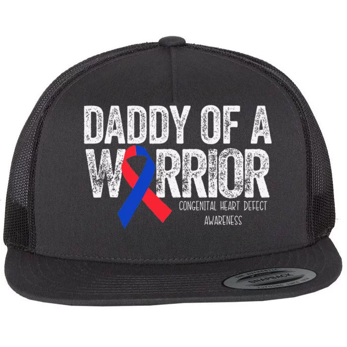 Daddy Of A Warrior CHD Congenital Heart Defect Month Flat Bill Trucker Hat