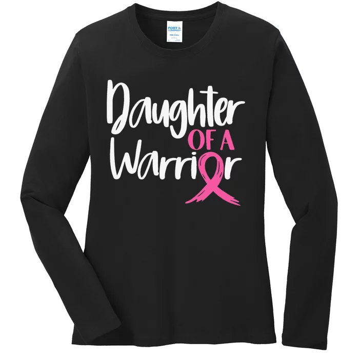 Daughter Of A Warrior Pink Ribbon Ladies Long Sleeve Shirt