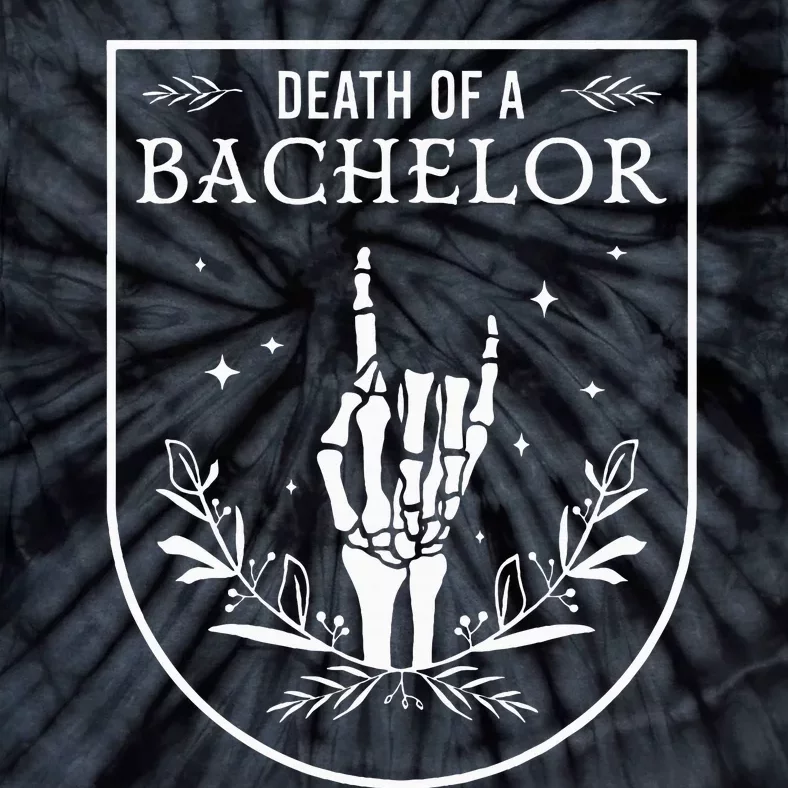 Death Of A Bachelor Best Man Groom Gothic Bachelor Party Tie-Dye T-Shirt