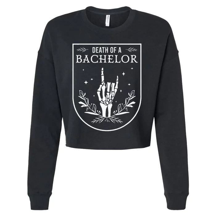 Death Of A Bachelor Best Man Groom Gothic Bachelor Party Cropped Pullover Crew