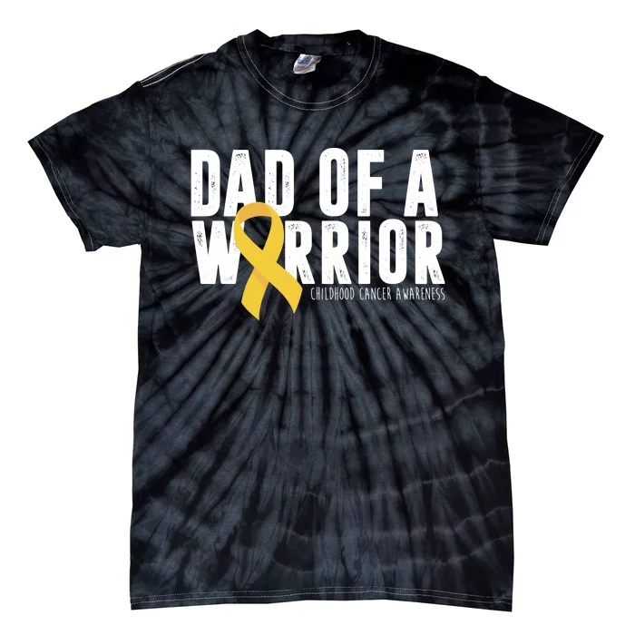 Dad Of A Warrior Childhood Cancer Awareness Tie-Dye T-Shirt