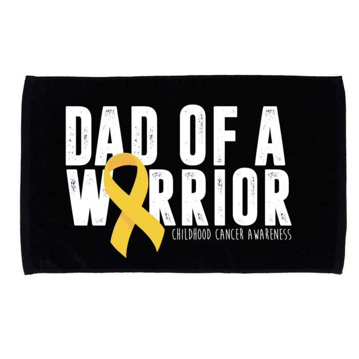 Dad Of A Warrior Childhood Cancer Awareness Microfiber Hand Towel