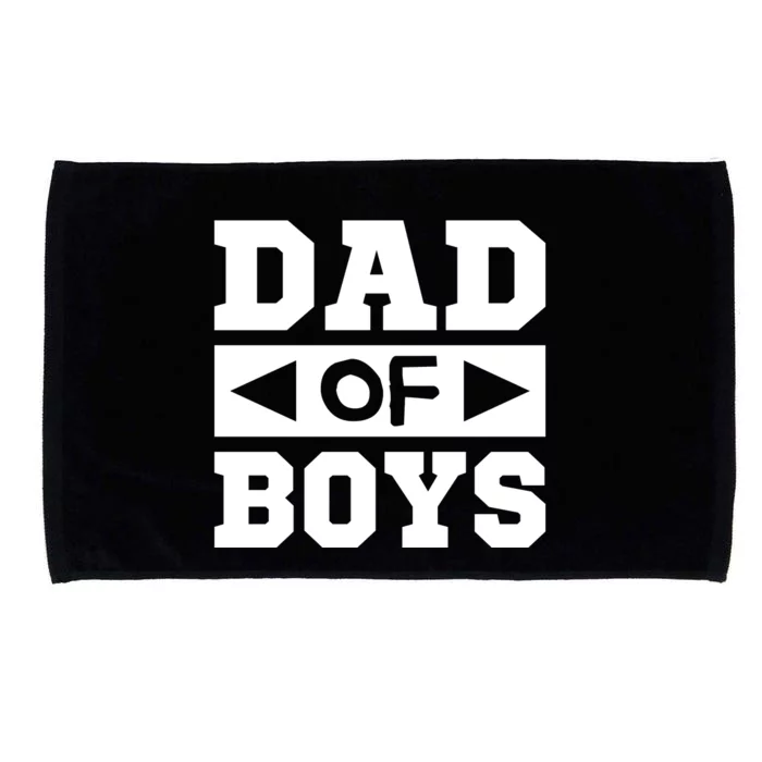 Dad Of Boy Funny Dad For Son Microfiber Hand Towel