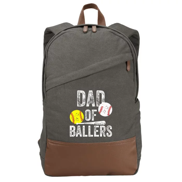 Dad Of Ballers Funny Dad Of Baseball And Softball Player Cotton Canvas Backpack