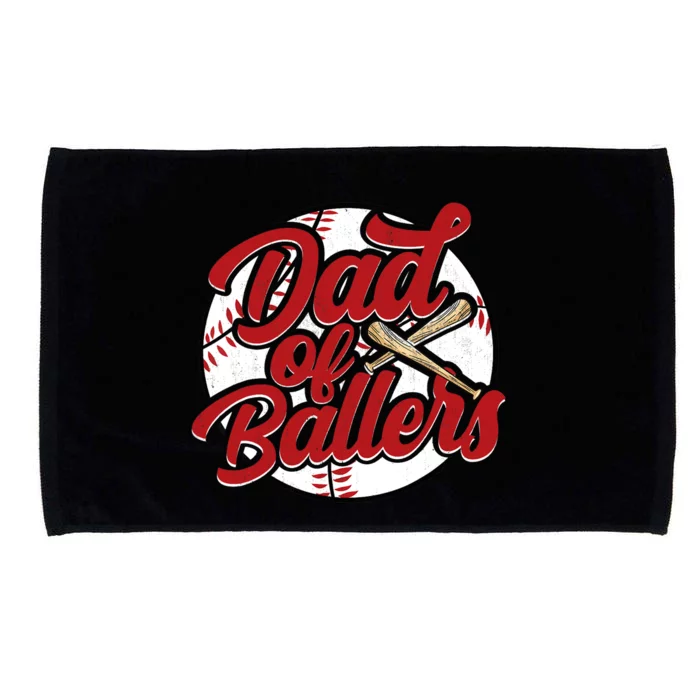 Dad of Ballers Funny Baseball Funny Dad Softball Microfiber Hand Towel