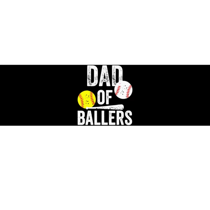 Dad Of Ballers Softball Baseball Player Dad Father's Day Bumper Sticker