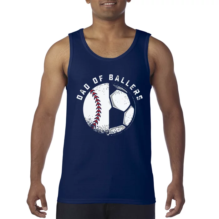 Dad Of Ballers Father Son Soccer Baseball Player Coach Gift Tank Top