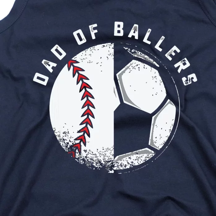 Dad Of Ballers Father Son Soccer Baseball Player Coach Gift Tank Top