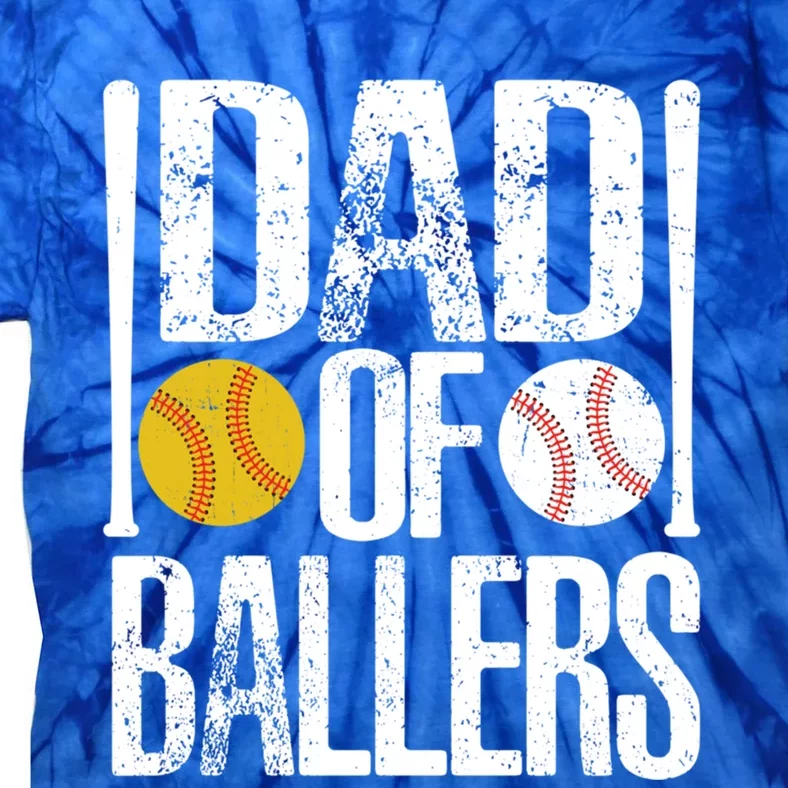 Dad Of Ballers Funny Dad Of Baseball And Softball Player Funny Gift Tie-Dye T-Shirt