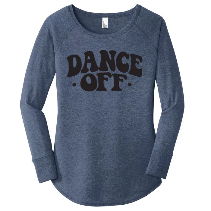 Dance Off Black And White Typography Art Women's Perfect Tri Tunic Long Sleeve Shirt