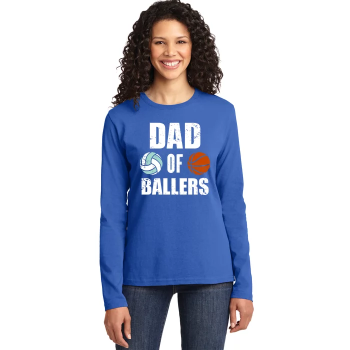 Dad Of Ballers Funny Volleyball Basketball Dad Cute Gift Ladies Long Sleeve Shirt