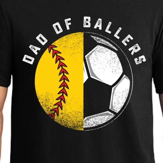 Dad Of Ballers Father Son Softball Soccer Player Coach Gift Great Gift Pajama Set