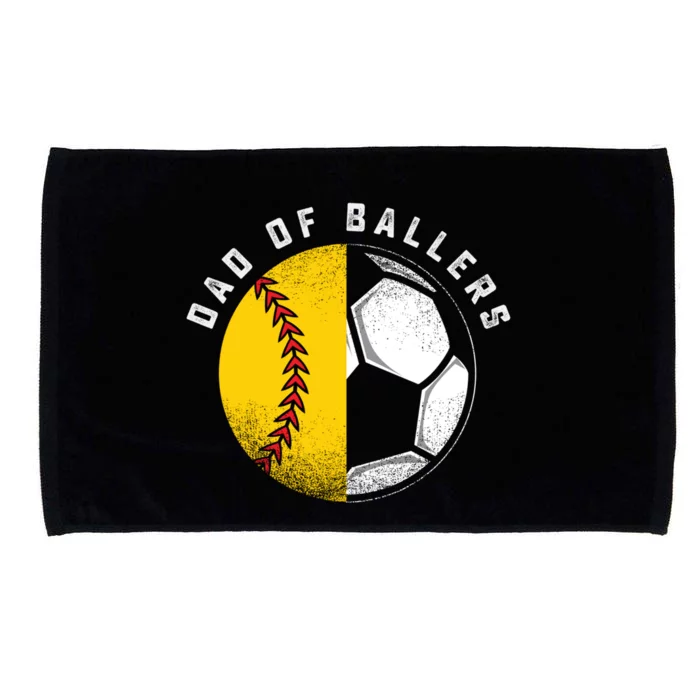 Dad Of Ballers Father Son Softball Soccer Player Coach Gift Great Gift Microfiber Hand Towel