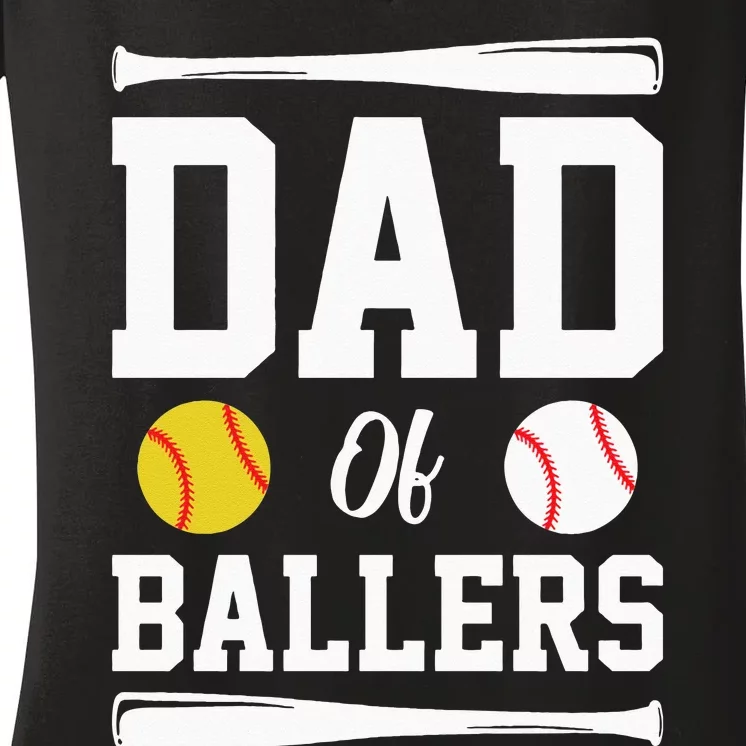 Dad Of Ballers Fathers Day Gift Softball Dad Baseball Dad Women's V-Neck T-Shirt